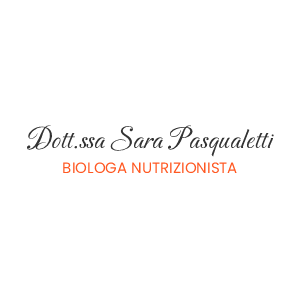 Dott.ssa Sara Pasqualetti - Biologa Nutrizionista