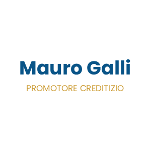 Mauro Galli - Promotore Creditizio