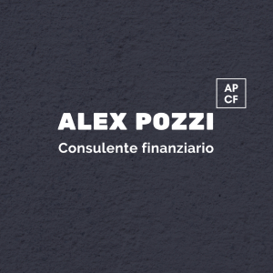 Alex Pozzi - Consulente Finanziario
