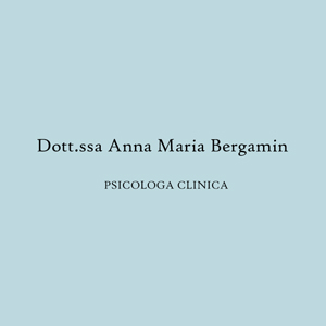 Dott.ssa Anna Maria Bergamin - Psicologa Clinica