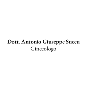 Dott. Antonio Giuseppe Succu - Ginecologia e Ostetricia