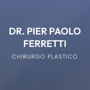 Dr. Pier Paolo Ferretti - Chirurgo plastico