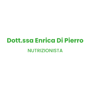 Dott.ssa Enrica Di Pierro - Nutrizionista