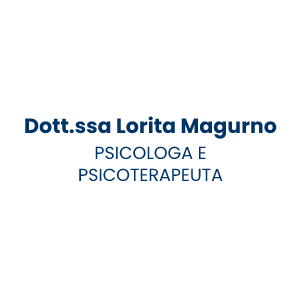 Dott.ssa Lorita Magurno - Psicologa e Psicoterapeuta