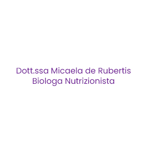 Dott.ssa Micaela de Rubertis - Biologa Nutrizionista