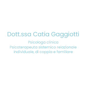 Dott.ssa Catia Gaggiotti - Psicologa e Psicoterapeuta