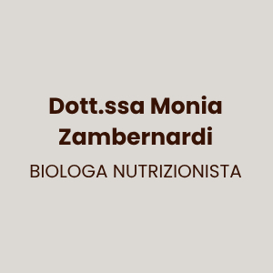 Dott.ssa Monia Zambernardi - Biologa Nutrizionista