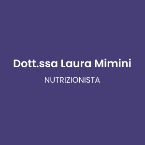 Dott.ssa Laura Mimini - Nutrizionista