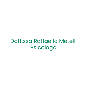 Dott.ssa Raffaella Metelli - Psicologa