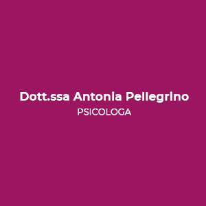 Dott.ssa Antonia Pellegrino - Psicologa