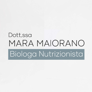 Dott.ssa Mara Maiorano - Biologa Nutrizionista