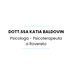 Dott.ssa Katia Baldovin - Psicologa e Psicoterapeuta