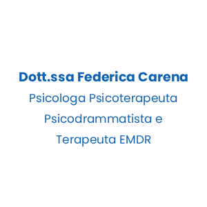 Dott.ssa Federica Carena - Psicologa Psicoterapeuta Psicodrammatista e Terapeuta EMDR